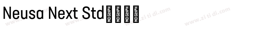 Neusa Next Std字体转换